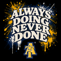 ALWAYS DOING NEVER DONE